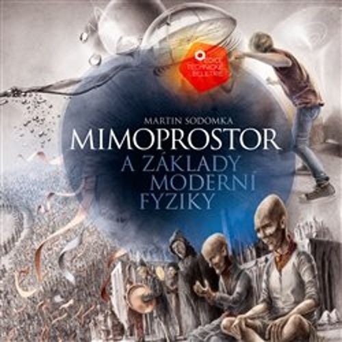 Mimoprostor a základy moderní fyziky, 2. vydání