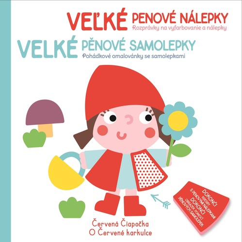 Veľké penové nálepky: Červená Čiapočka / Velké pěnové samolepky: O Červené karkulce
