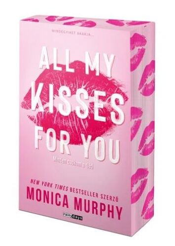 All My Kisses For You - Minden csókom a tiéd - Éldekorált