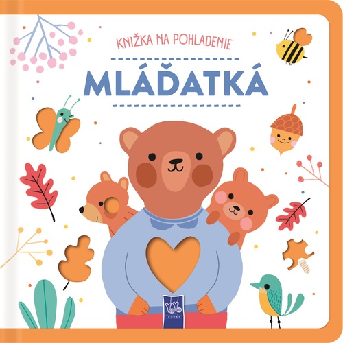 Knižka na pohladenie: Mláďatká