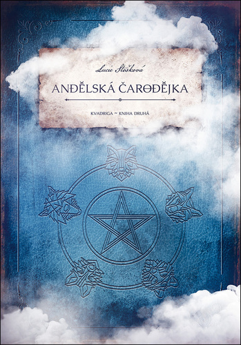 Kvadriga 2: Andělská čarodějka
