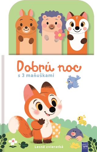 Dobrú noc s 3 maňuškami: Lesné zvieratká