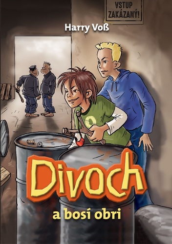 Divoch 2: Divoch a bosí obri