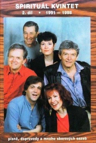 Zpěvník Spirituál kvintet 2: 1991 - 1998, 2. vydání