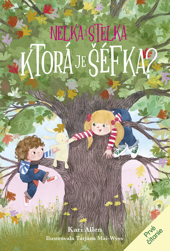 Nelka a Stelka 2: Ktorá je šéfka?
