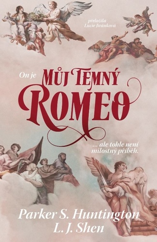 Cesta temného princa 1: Můj temný Romeo
