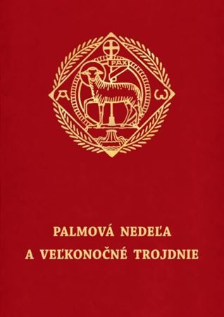 Palmová nedeľa a Veľkonočné trojdnie