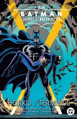 Batman - Legendy Temného rytíře: Horko/ Terminus