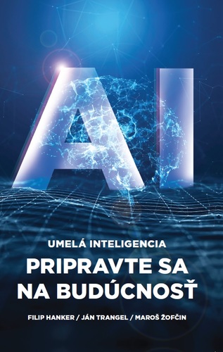 Umelá inteligencia: Pripravte sa na budúcnosť