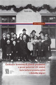 Čechizace brněnských jižních předměstí v první polovině 20. století