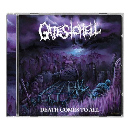 Gates To Hell - Death Comes To All CD