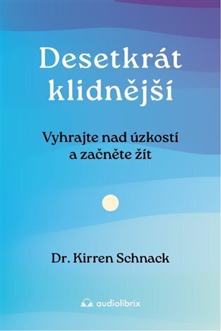 Desetkrát klidnější