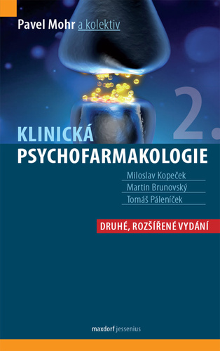 Klinická psychofarmakologie, 2. rozšířené vydání