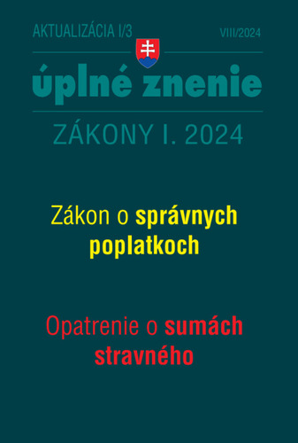 Aktualizácia I/3 / 2024- daňové a účtovné zákony