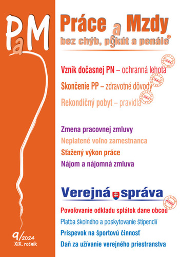 Práce a Mzdy bez chýb, pokút a penále č. č. 9 / 2024 - Vznik dočasnej PN v ochrannej lehote