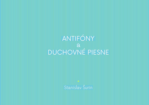 Antifóny a duchovné piesne