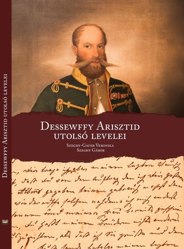 Dessewffy Arisztid utolsó levelei