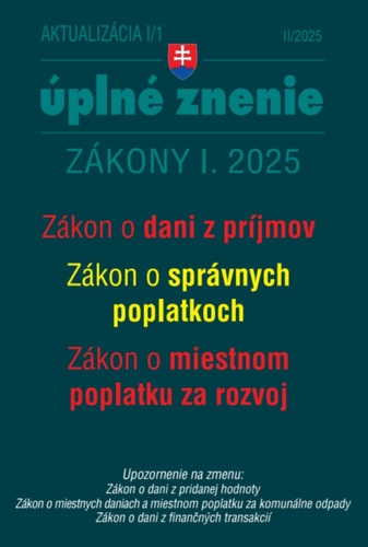 Aktualizácia 2025 I/1 - Daňové a účtovné zákony