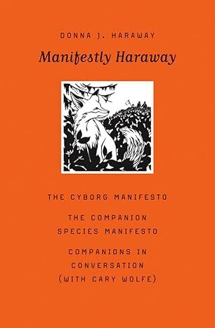 Manifestly Haraway