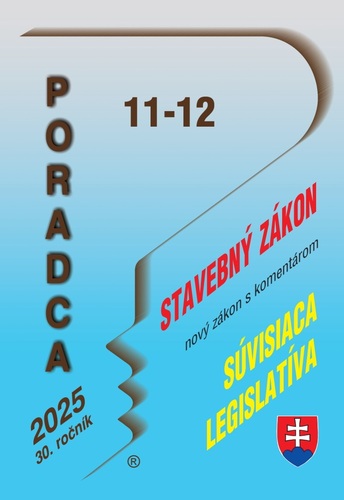 Poradca 11-12/2025 - Stavebný zákon – nový zákon s komentárom
