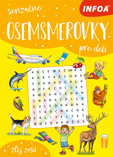 Senzačné osemsmerovky pre deti - Žltý zošit
