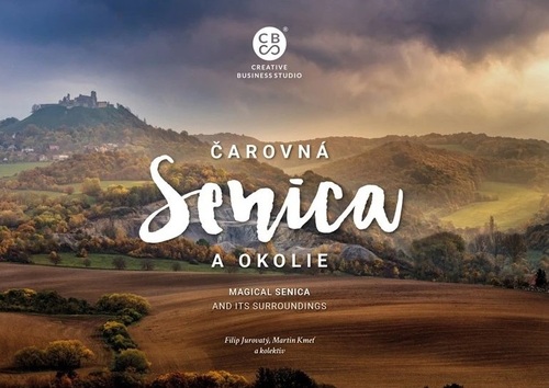 Čarovná Senica a okolie