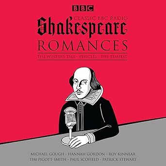 Classic BBC Radio Shakespeare: Romances - audiokniha