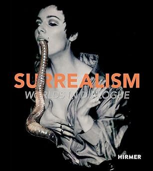 Surrealism - Worlds in Dialogue