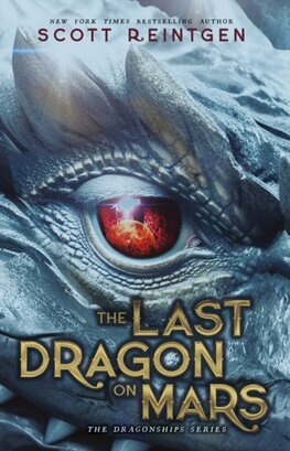 The Last Dragon on Mars - The Dragonships 1