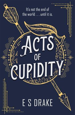 Acts of Cupidity - The Afterlife Agency 1