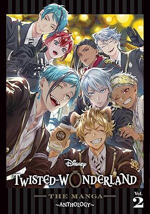 Disney Twisted-Wonderland: The Manga – Anthology, Vol. 2