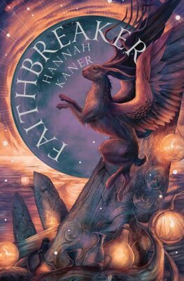 The Faithbreaker - The Fallen Gods Trilogy 3