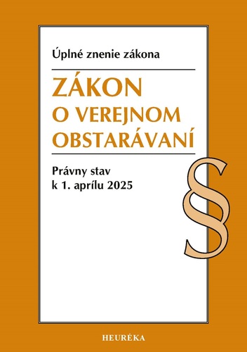 Zákon o verejnom obstarávaní. 1. vydanie, 3/2025