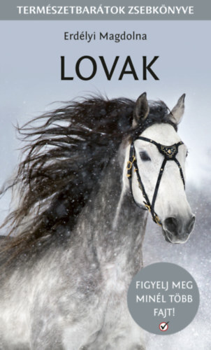 Lovak - Természetbarátok zsebkönyve