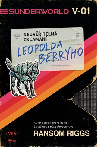 Sunderworld 1: Neuvěřitelná zklamání Leopolda Berryho