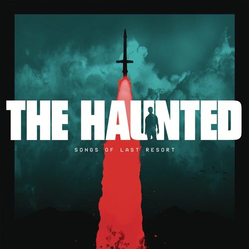 Haunted, The - Songs Of Last Resort CD