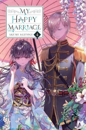 My Happy Marriage. Vol. 4