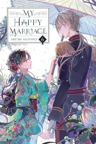 My Happy Marriage. Vol. 6