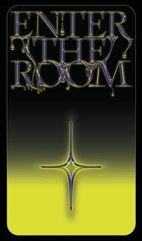 Enter the Room