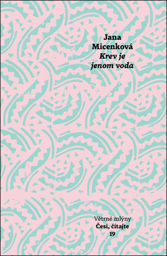 Krev je jenom voda