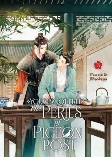 You´ve Got Mail: The Perils of Pigeon Post 3