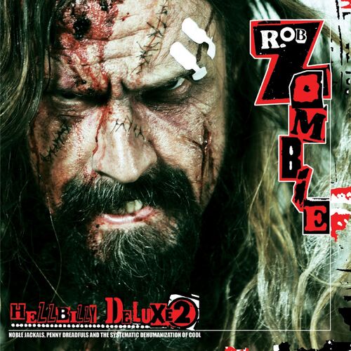 Zombie Rob - Hellbilly Deluxe 2  CD