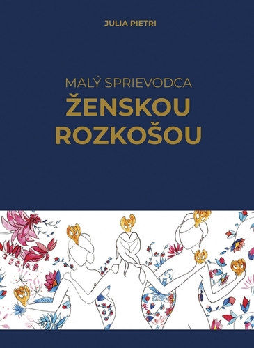 Malý sprievodca ženskou rozkošou