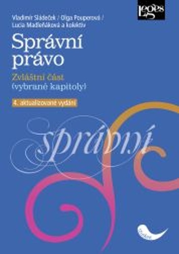 Správní právo, 4. aktualizované vydání, zvláštní část