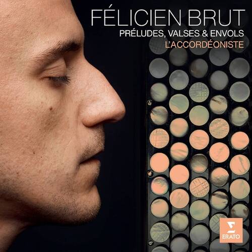 Brut Félicien - Préludes, Valses & Envols CD