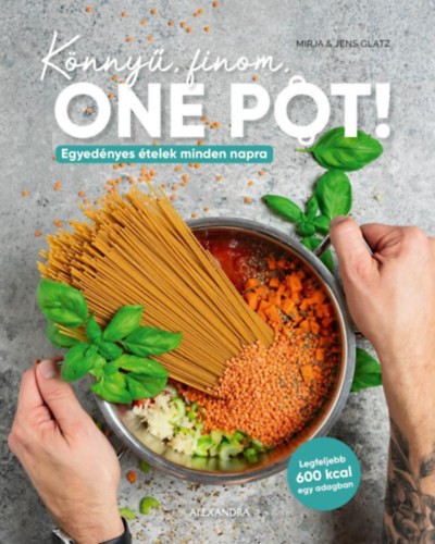 Könnyű, finom, ONE POT!