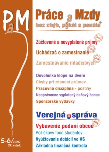 Práce a Mzdy 5-6 2025 - Zúčtované a nevyplatené príjmy
