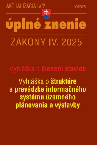 Aktualizácia 2025 IV/2 - Stavebný zákon – územné plánovanie
