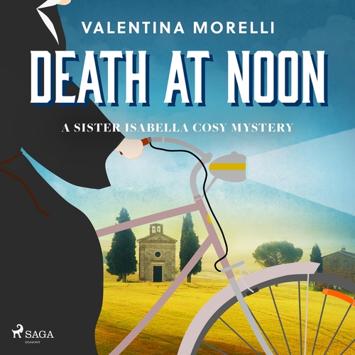 Death at Noon: a page-turning cosy mystery set in Tuscany (EN)