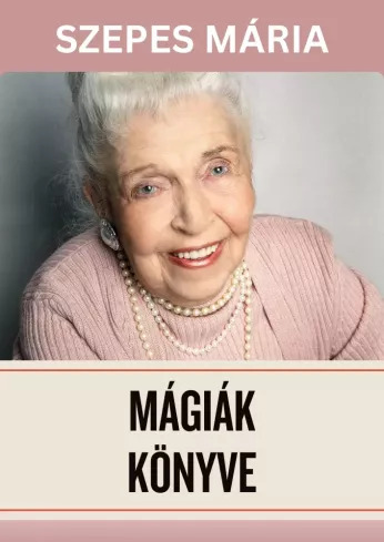 Mágiák könyve I-II.